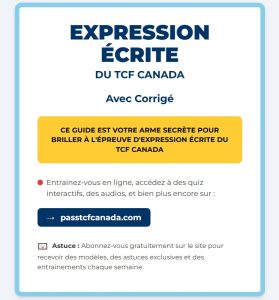 Téléchargez Votre Livre TCF Canada Expression Écrite avec Corrigés 4 Livre TCF Canada Expression Écrite avec Corrigés